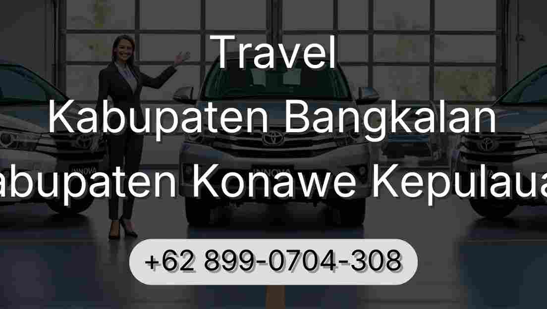 Travel Kabupaten Bangkalan Kabupaten Konawe Kepulauan