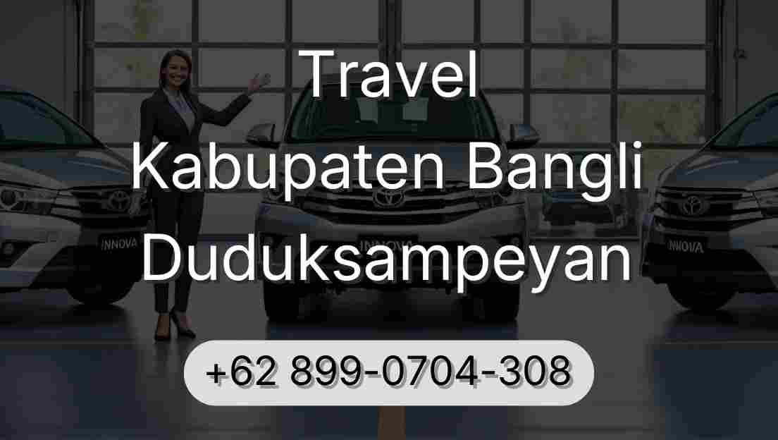 Travel Kabupaten Bangli Duduksampeyan
