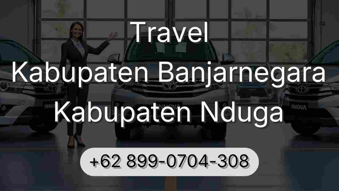 Travel Kabupaten Banjarnegara Kabupaten Nduga