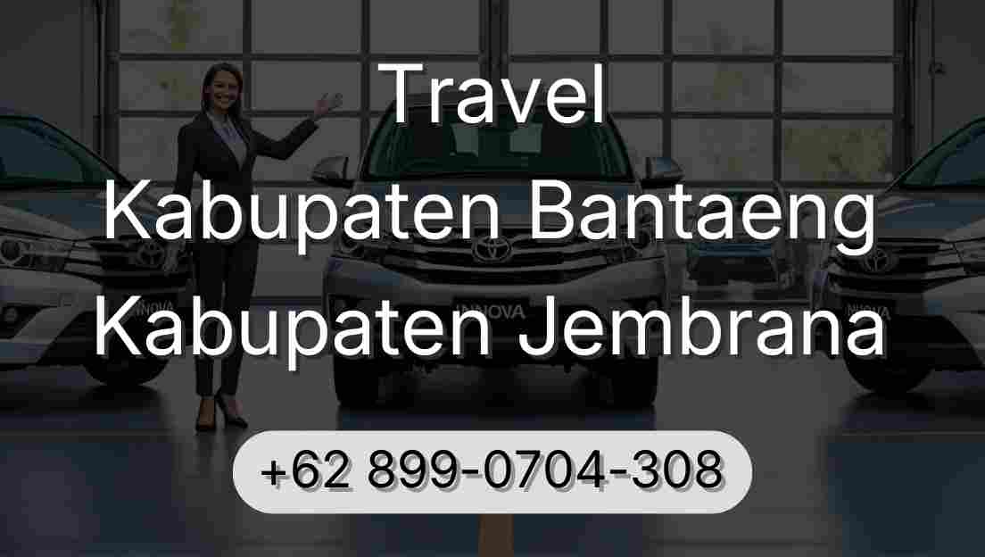 Travel Kabupaten Bantaeng Kabupaten Jembrana
