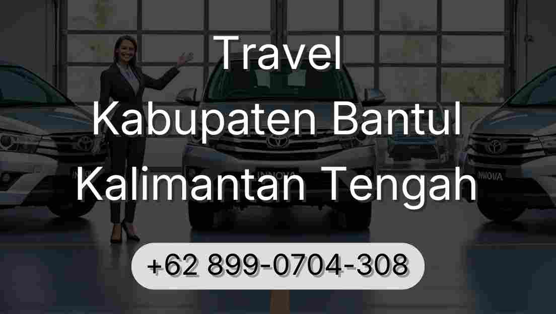 Travel Kabupaten Bantul Kalimantan Tengah