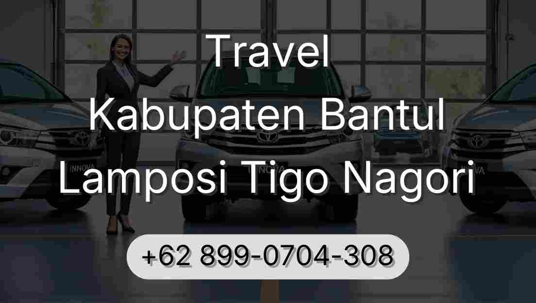 Travel Kabupaten Bantul Lamposi Tigo Nagori