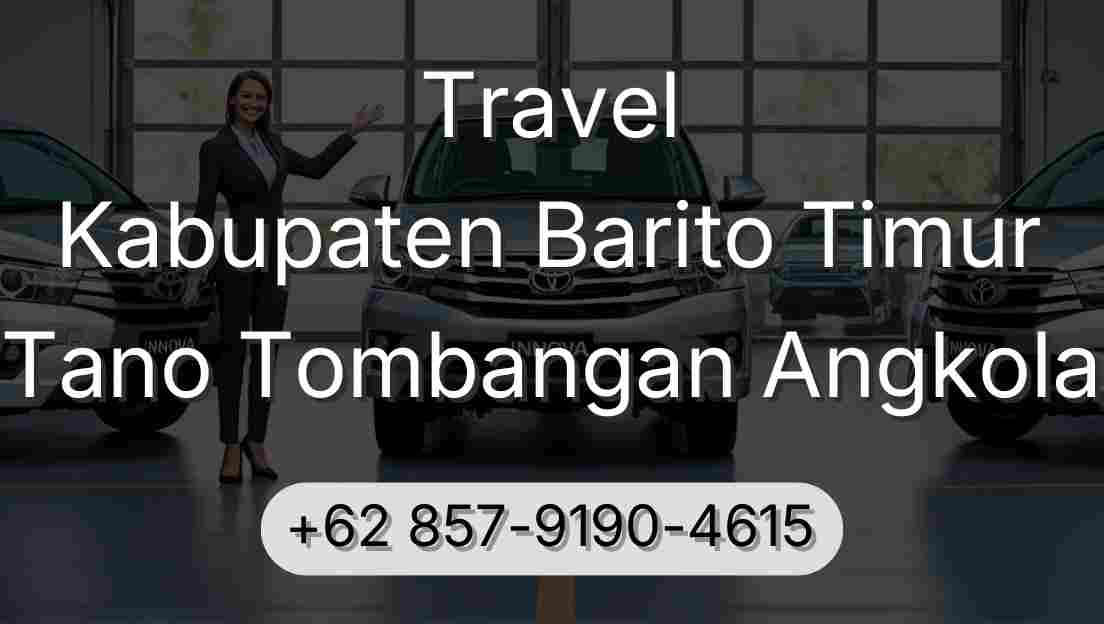 Travel Kabupaten Barito Timur Tano Tombangan Angkola