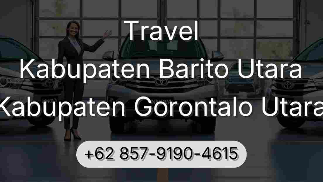 Travel Kabupaten Barito Utara Kabupaten Gorontalo Utara