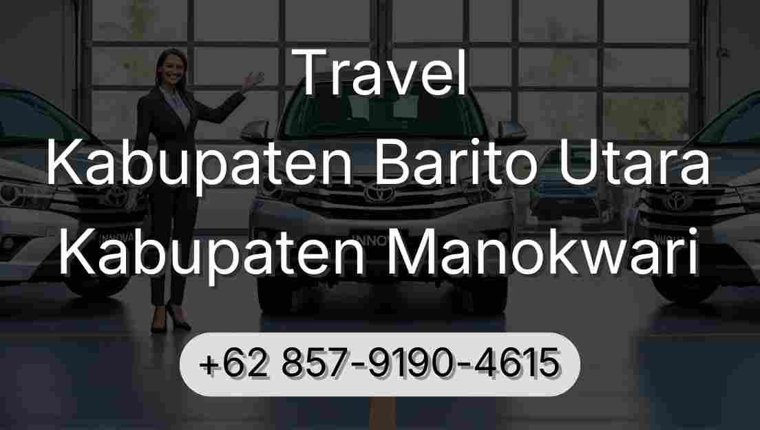 Travel Kabupaten Barito Utara Kabupaten Manokwari