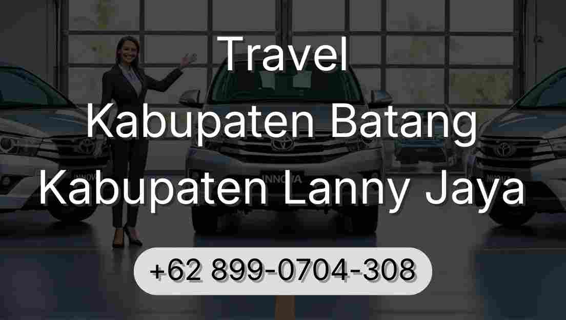 Travel Kabupaten Batang Kabupaten Lanny Jaya