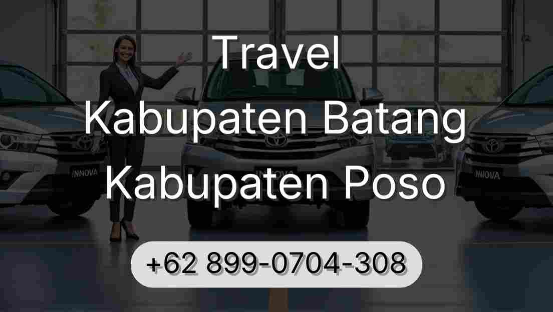 Travel Kabupaten Batang Kabupaten Poso