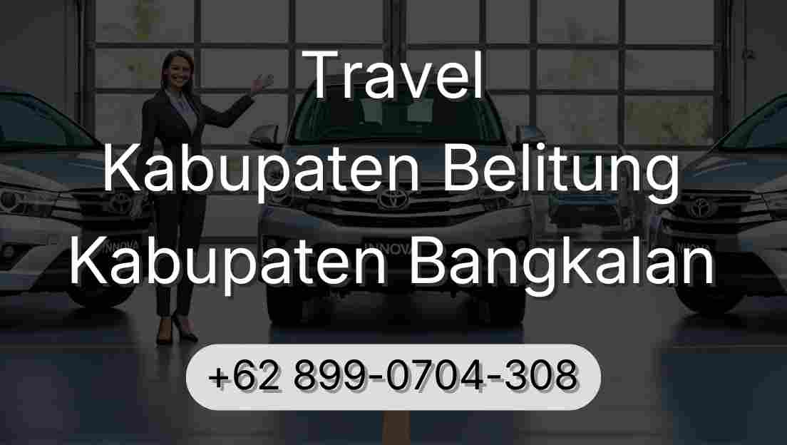 Travel Kabupaten Belitung Kabupaten Bangkalan