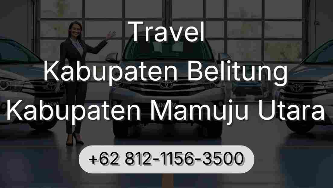 Travel Kabupaten Belitung Kabupaten Mamuju Utara