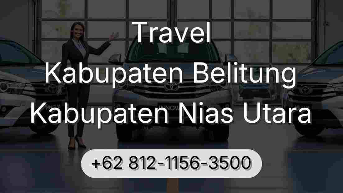 Travel Kabupaten Belitung Kabupaten Nias Utara