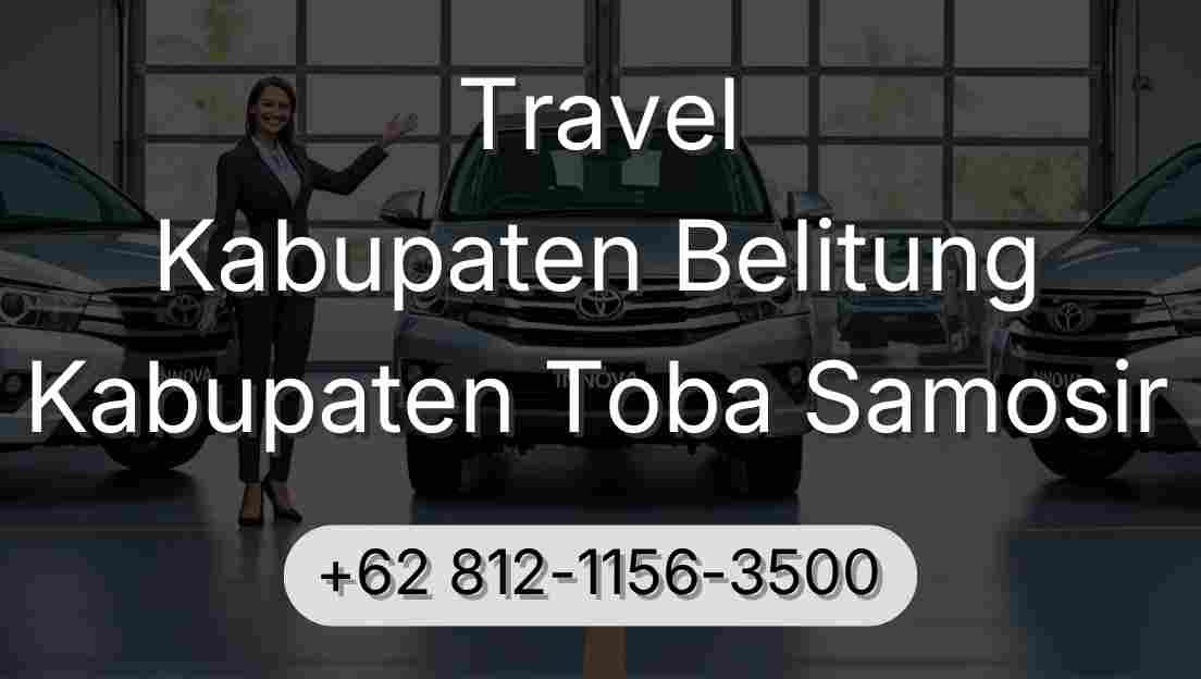 Travel Kabupaten Belitung Kabupaten Toba Samosir