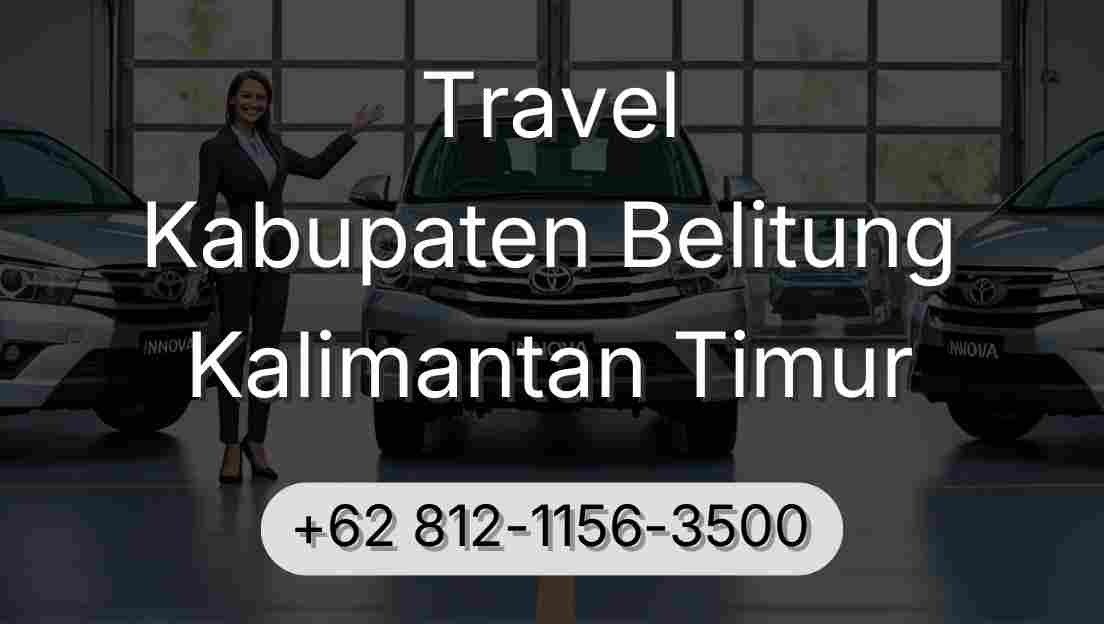 Travel Kabupaten Belitung Kalimantan Timur