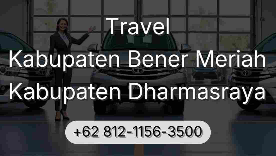 Travel Kabupaten Bener Meriah Kabupaten Dharmasraya