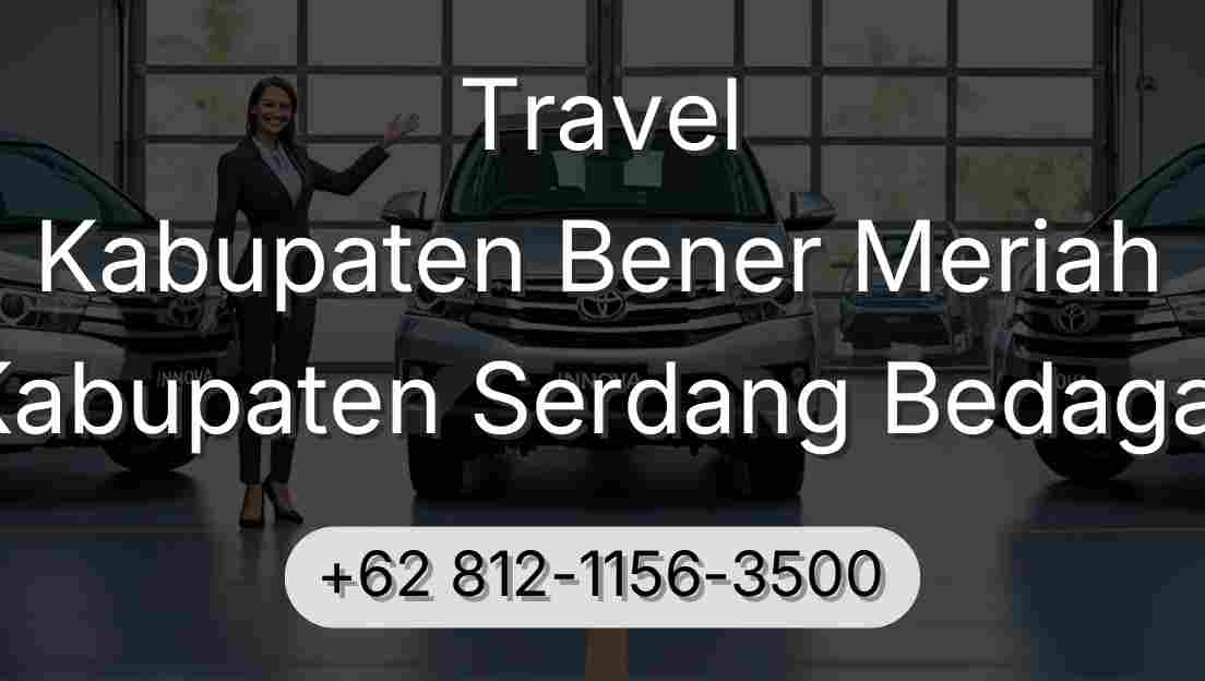Travel Kabupaten Bener Meriah Kabupaten Serdang Bedagai