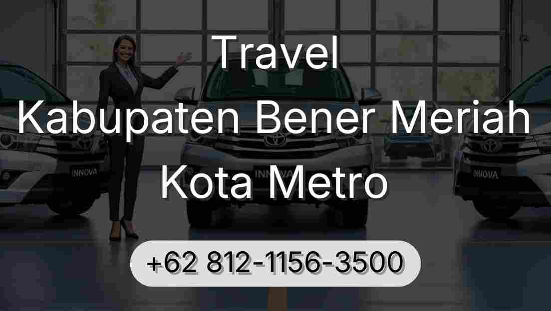 Travel Kabupaten Bener Meriah Kota Metro