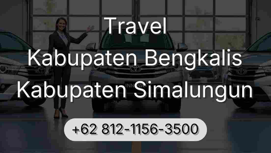 Travel Kabupaten Bengkalis Kabupaten Simalungun