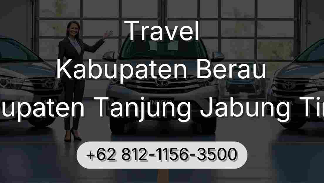 Travel Kabupaten Berau Kabupaten Tanjung Jabung Timur