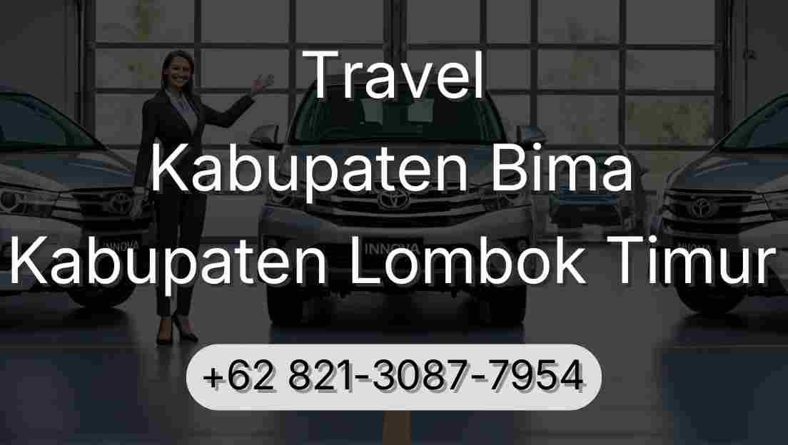 Travel Kabupaten Bima Kabupaten Lombok Timur