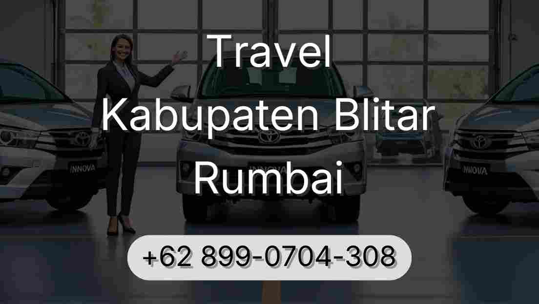 Travel Kabupaten Blitar Rumbai