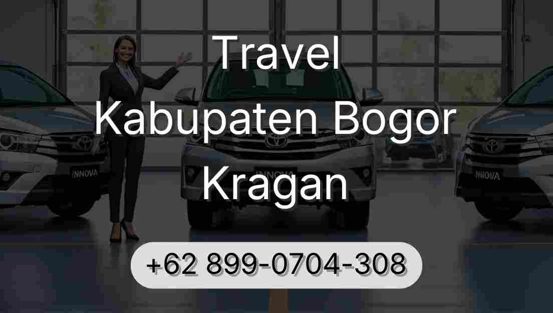 Travel Kabupaten Bogor Kragan