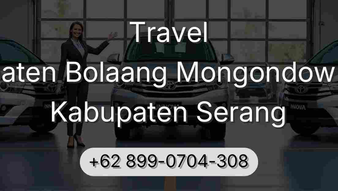Travel Kabupaten Bolaang Mongondow Timur Kabupaten Serang