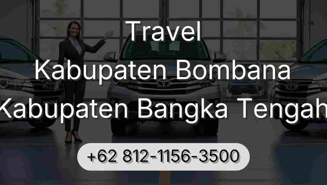 Travel Kabupaten Bombana Kabupaten Bangka Tengah