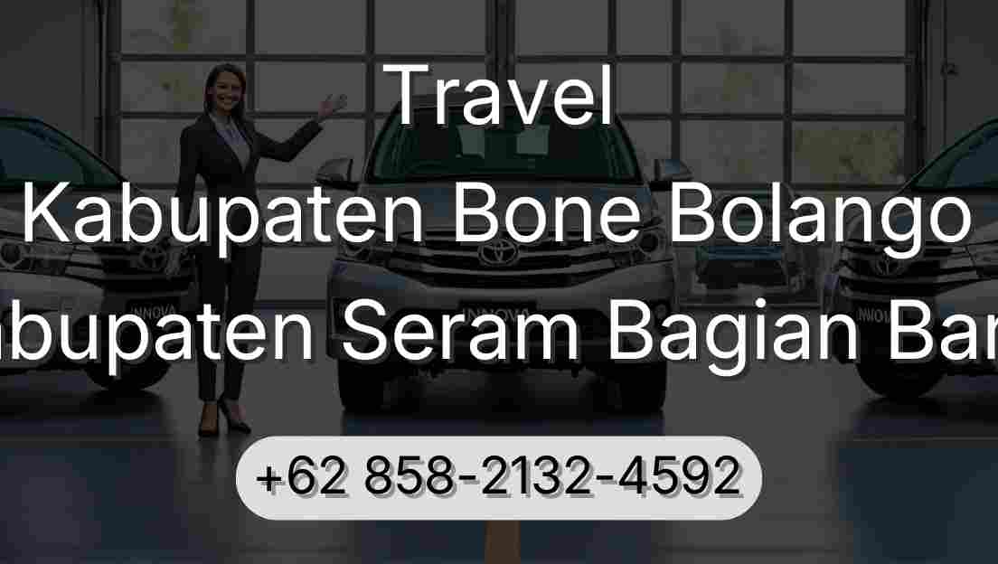 Travel Kabupaten Bone Bolango Kabupaten Seram Bagian Barat