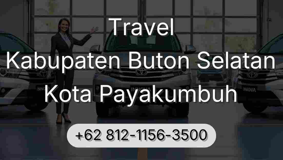 Travel Kabupaten Buton Selatan Kota Payakumbuh