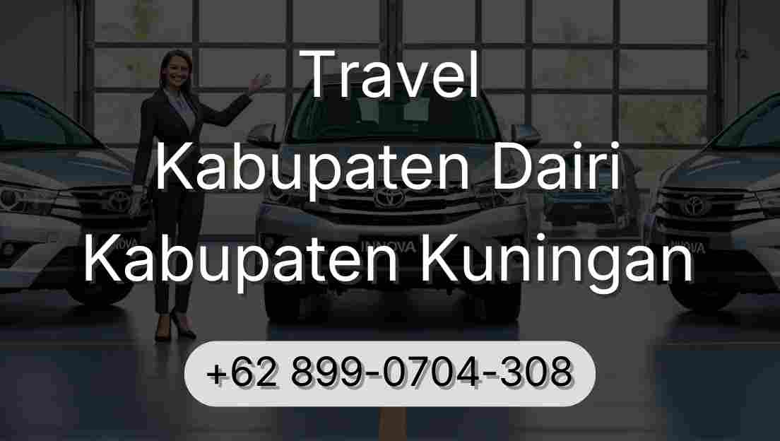 Travel Kabupaten Dairi Kabupaten Kuningan