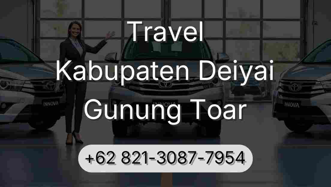 Travel Kabupaten Deiyai Gunung Toar