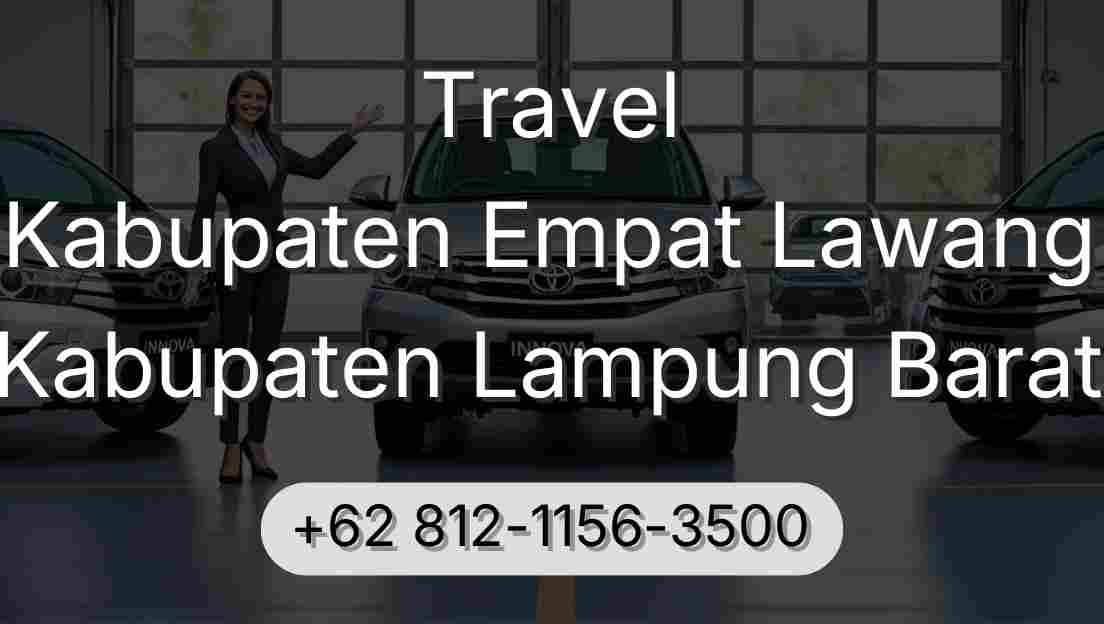Travel Kabupaten Empat Lawang Kabupaten Lampung Barat