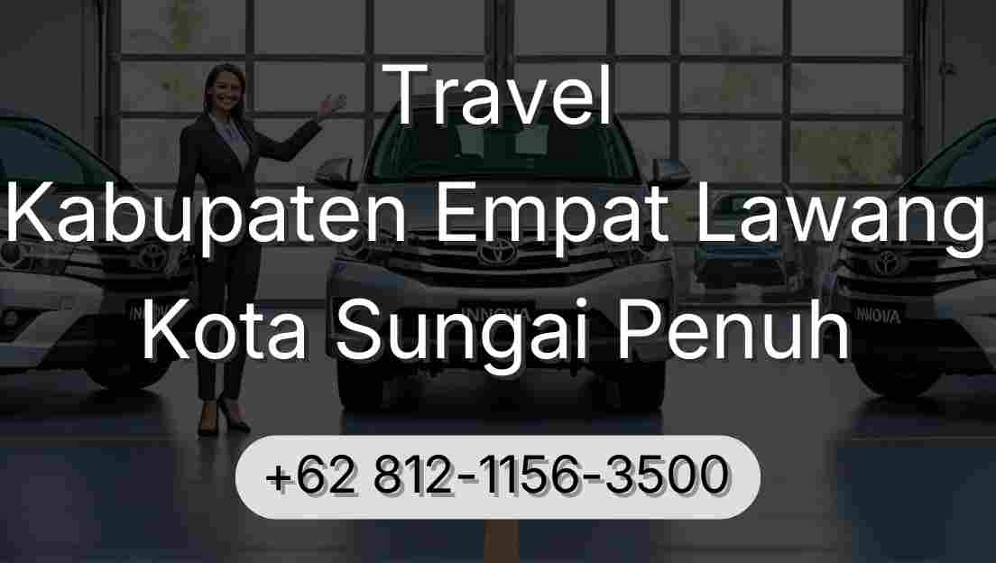 Travel Kabupaten Empat Lawang Kota Sungai Penuh