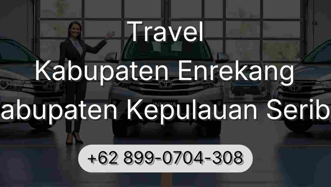 Travel Kabupaten Enrekang Kabupaten Kepulauan Seribu