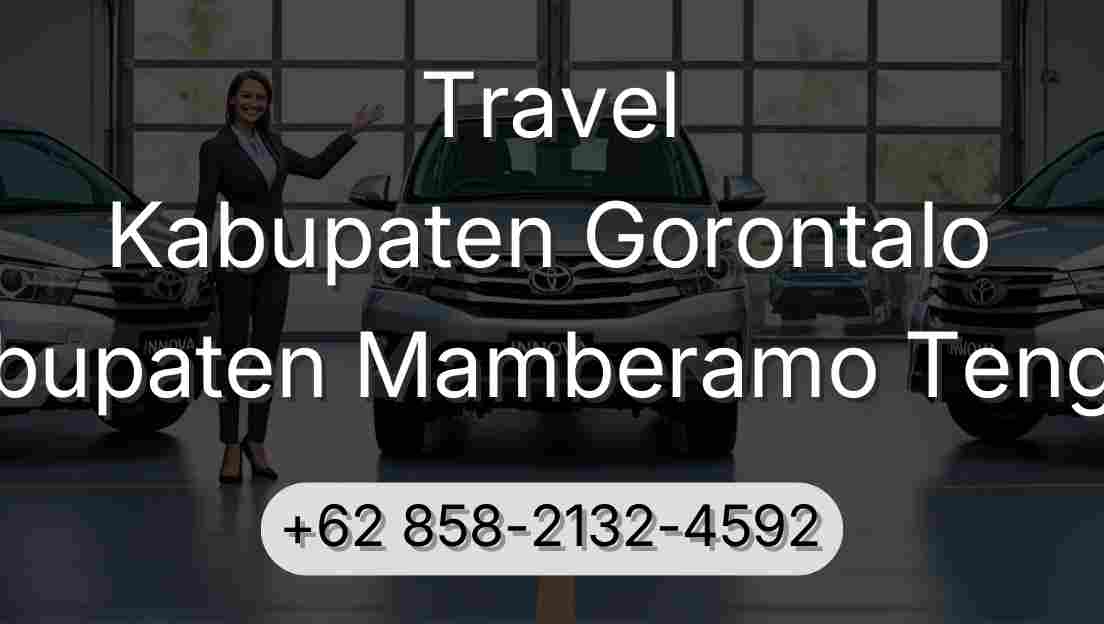Travel Kabupaten Gorontalo Kabupaten Mamberamo Tengah