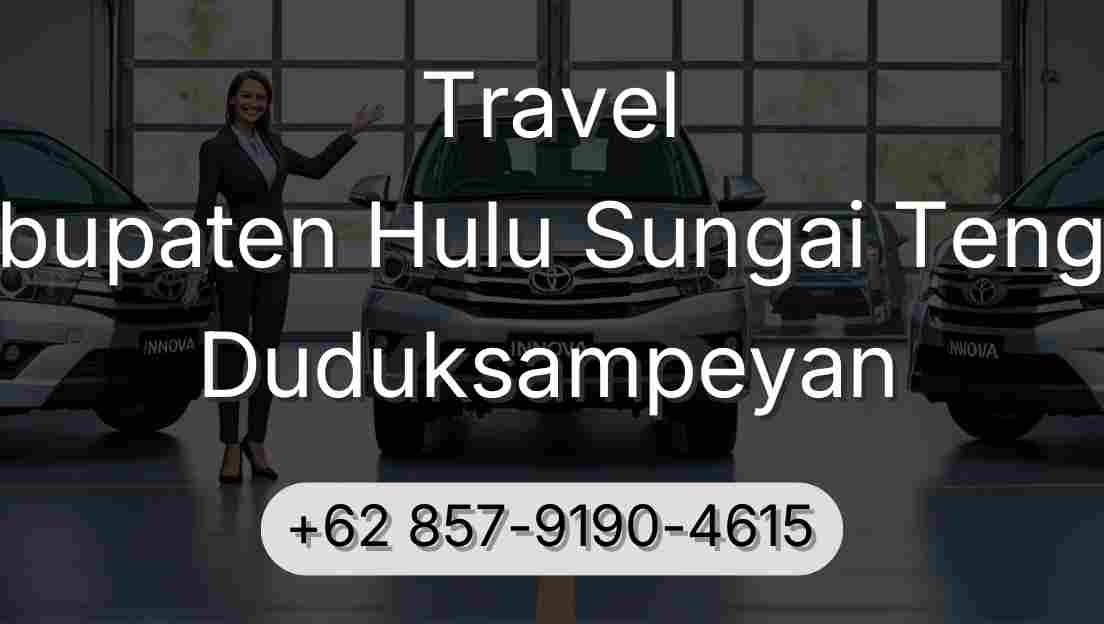 Travel Kabupaten Hulu Sungai Tengah Duduksampeyan