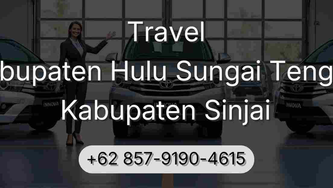 Travel Kabupaten Hulu Sungai Tengah Kabupaten Sinjai