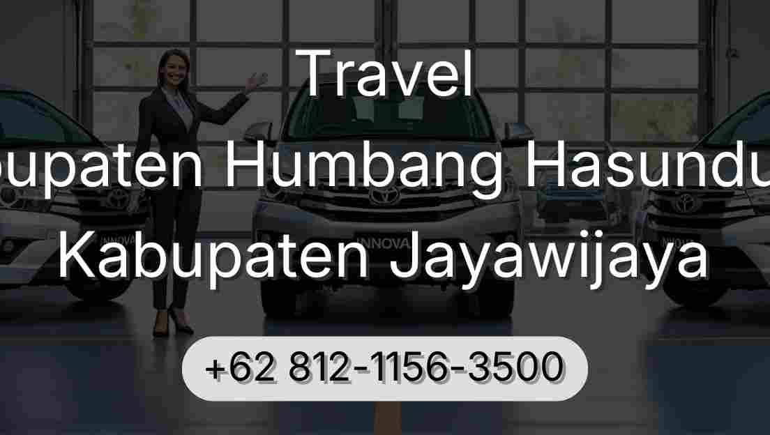 Travel Kabupaten Humbang Hasundutan Kabupaten Jayawijaya