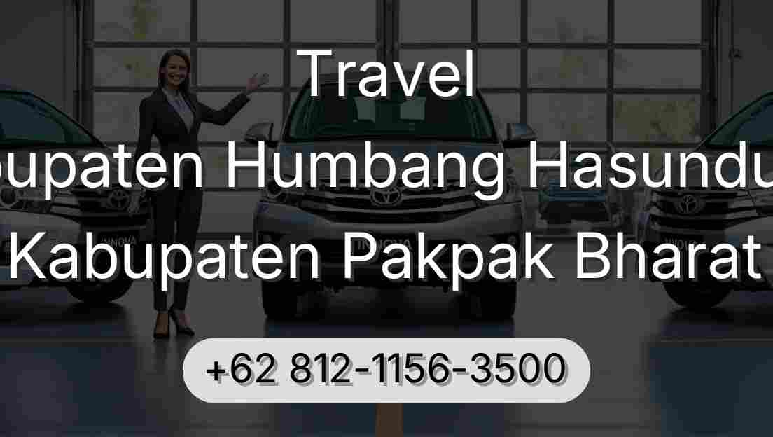 Travel Kabupaten Humbang Hasundutan Kabupaten Pakpak Bharat