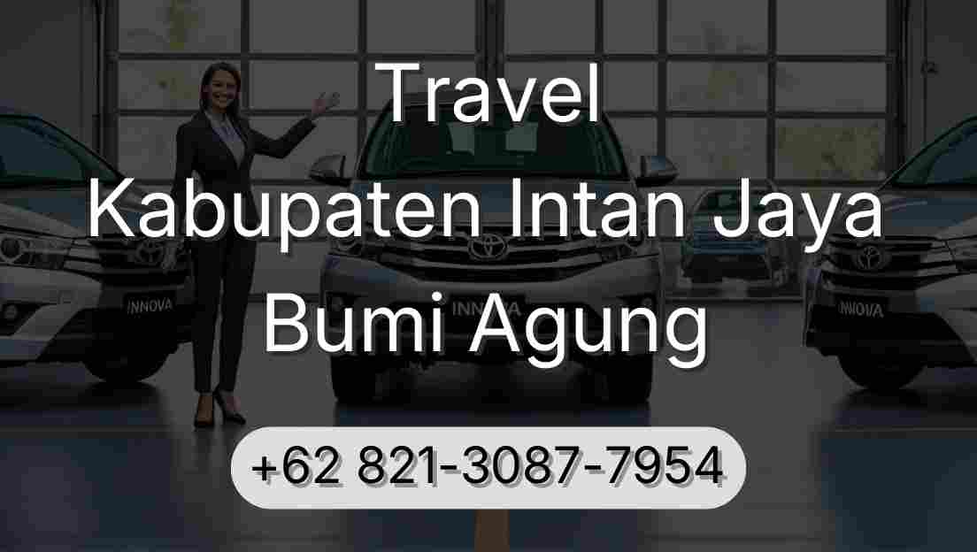 Travel Kabupaten Intan Jaya Bumi Agung