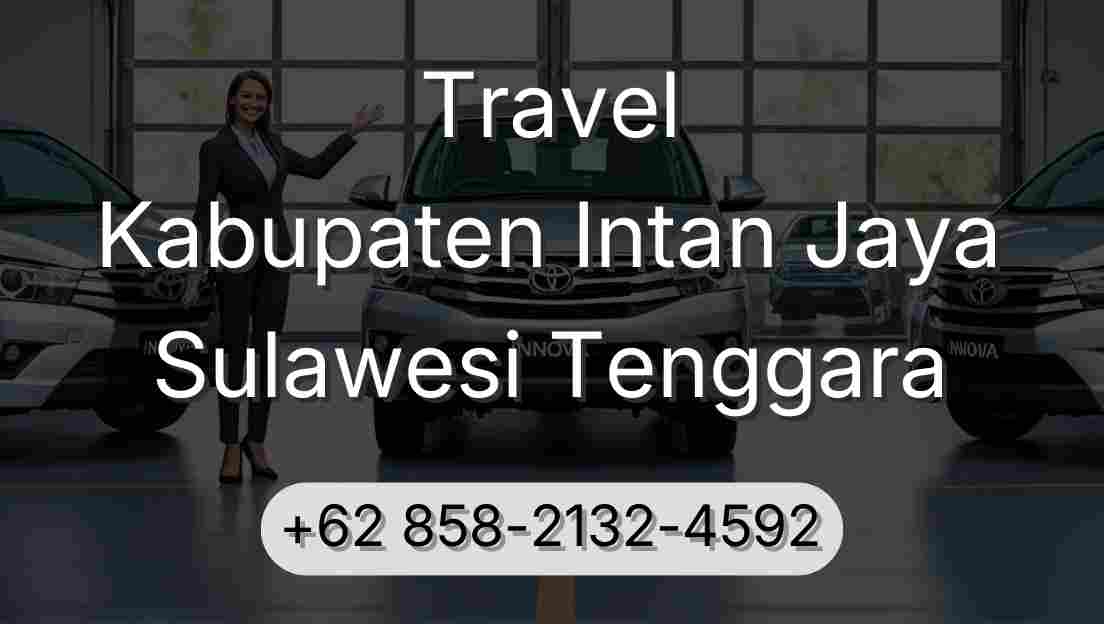 Travel Kabupaten Intan Jaya Sulawesi Tenggara