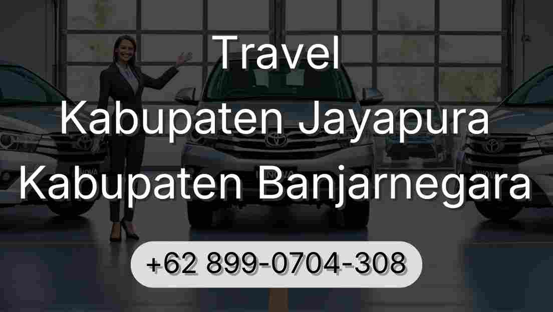 Travel Kabupaten Jayapura Kabupaten Banjarnegara