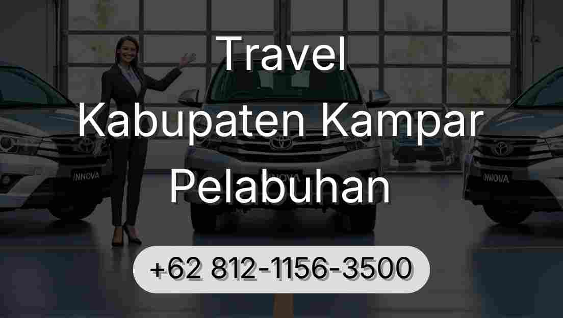 Travel Kabupaten Kampar Pelabuhan