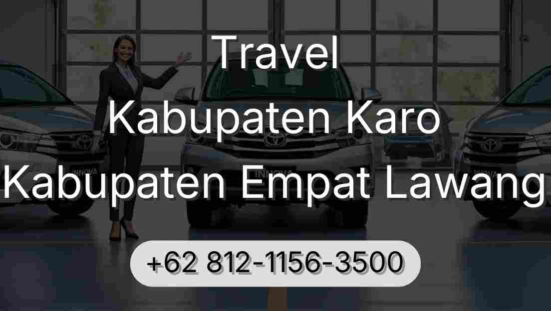 Travel Kabupaten Karo Kabupaten Empat Lawang