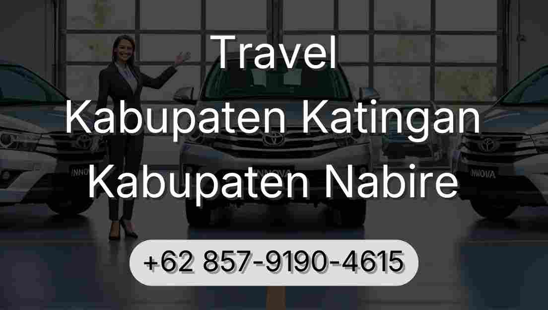 Travel Kabupaten Katingan Kabupaten Nabire