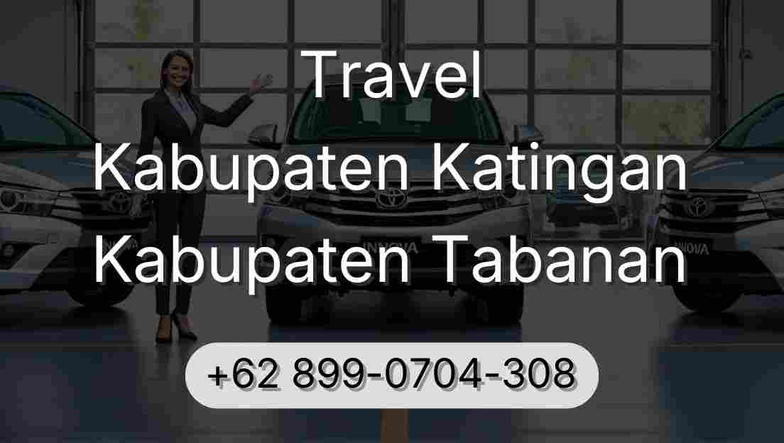 Travel Kabupaten Katingan Kabupaten Tabanan