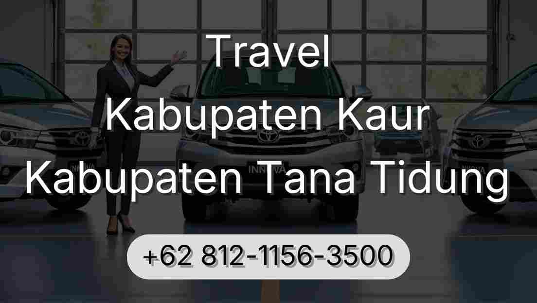 Travel Kabupaten Kaur Kabupaten Tana Tidung