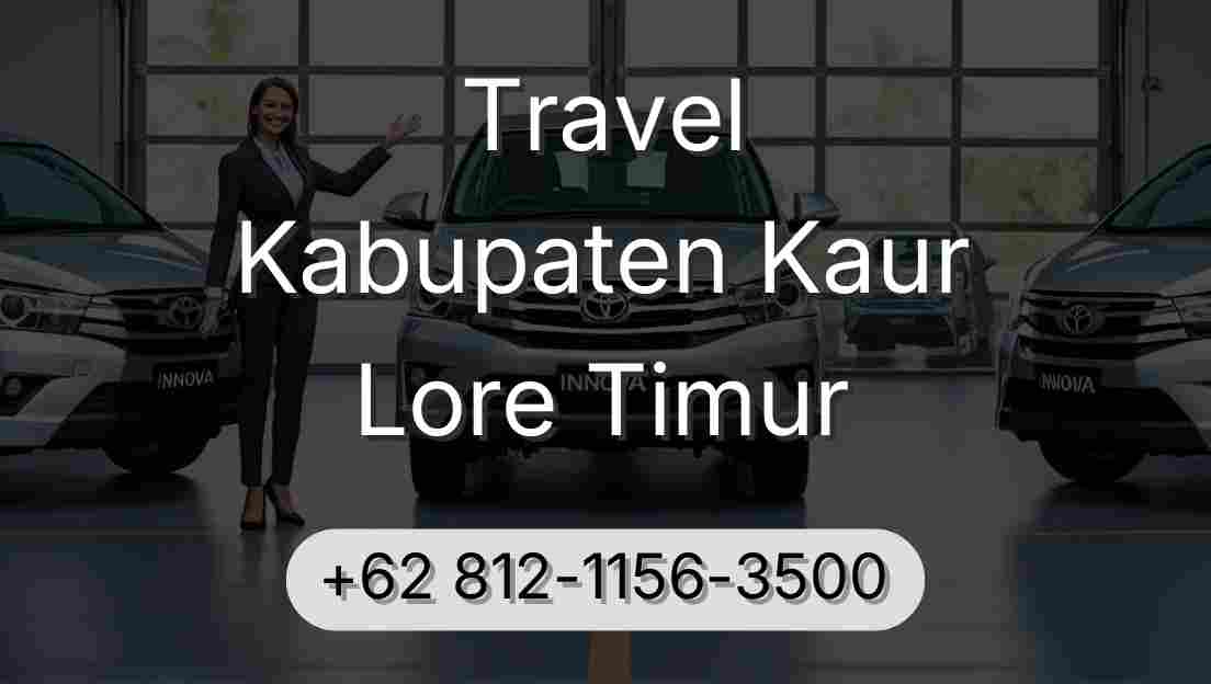 Travel Kabupaten Kaur Lore Timur