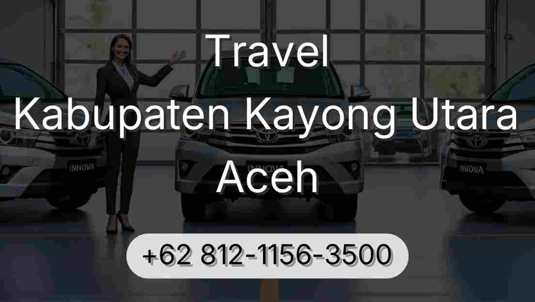 Travel Kabupaten Kayong Utara Aceh