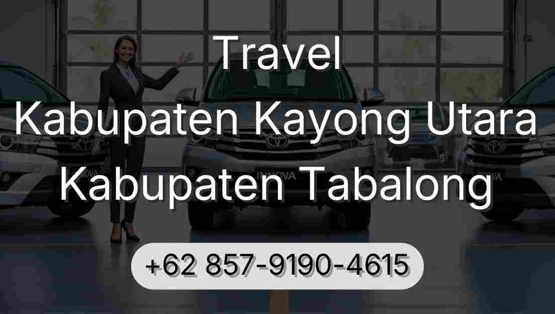 Travel Kabupaten Kayong Utara Kabupaten Tabalong