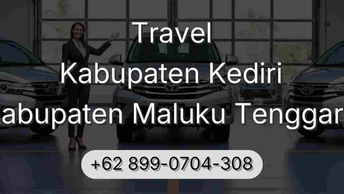 Travel Kabupaten Kediri Kabupaten Maluku Tenggara